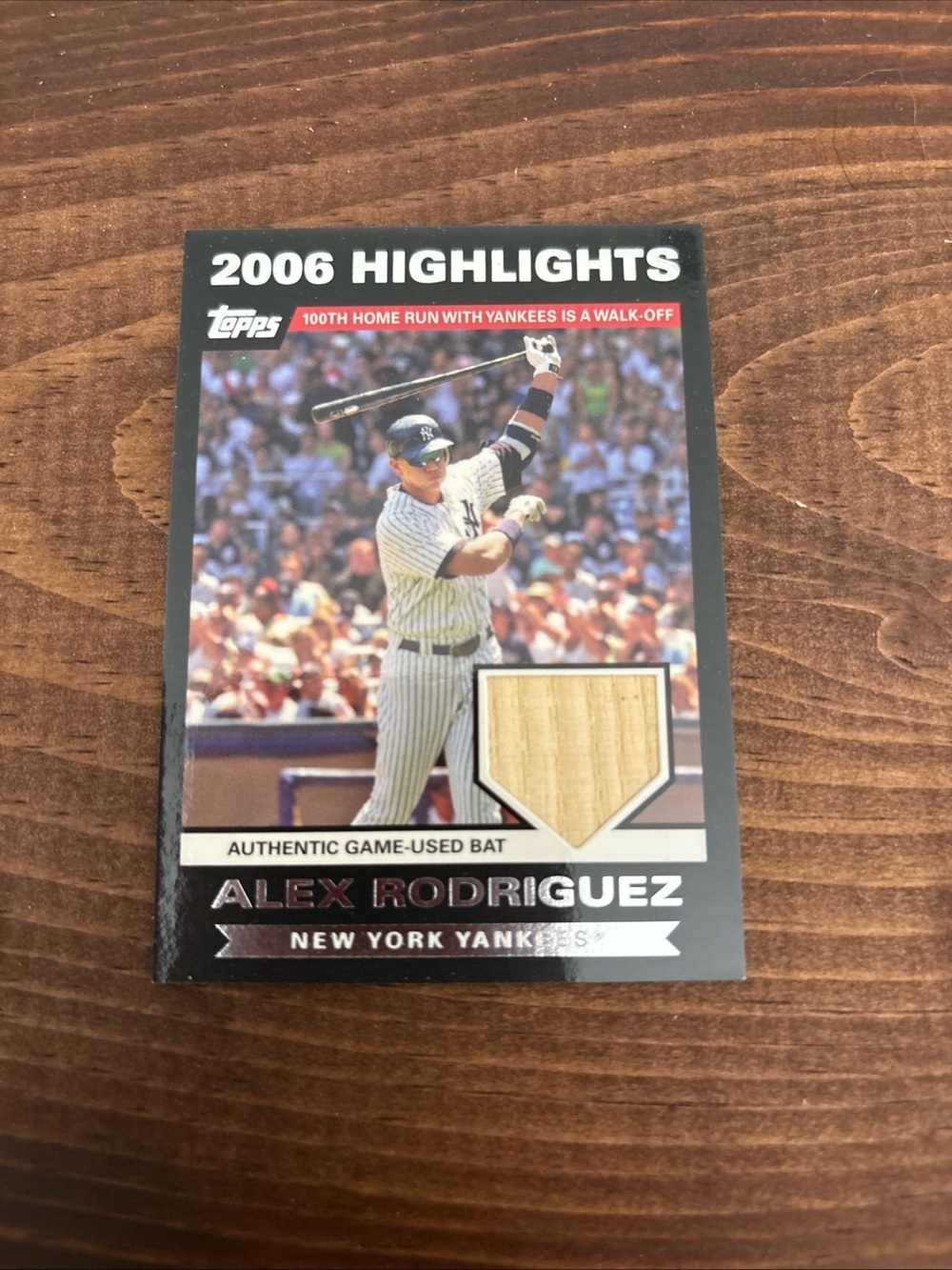 2006 ALEX RODRIGUEZ TOPPS Highlights Collectible Game-Used Bat Card MLB